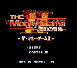 ǮϷ2 - Money Game 2 - Kabutochou no Kiseki, The (J)