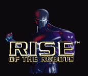 ջ () - RISE OF THE ROBOTS (J)